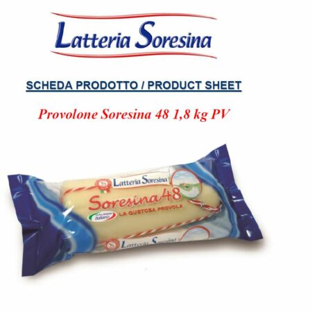 Provolone Soresina48 Kg 1,8
